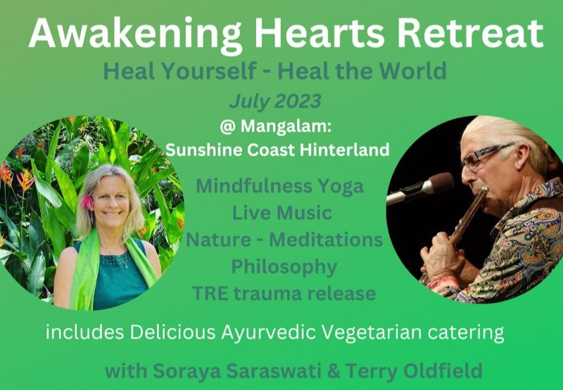 Palmwoods, QLD Awakening Hearts 3 day Retreat: Exploring what gets in the way of living in the heart. Includes; the Chakras, kirtan, advaita philosophy, yoga nidra, gentle yoga, TRE trauma release, havan, ayurvedic veg catering.